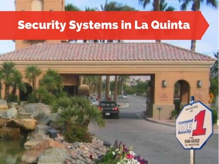 Security Systems in La Quinta